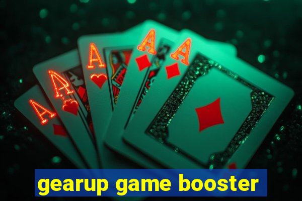 gearup game booster